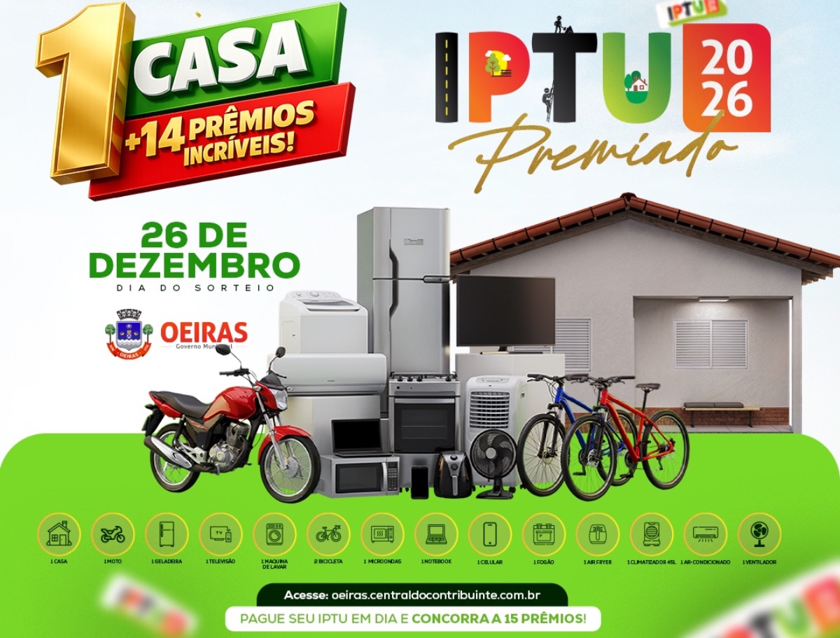 Oeiras vai sortear uma casa e mais 14 prêmios entre quem pagar o IPTU em dia