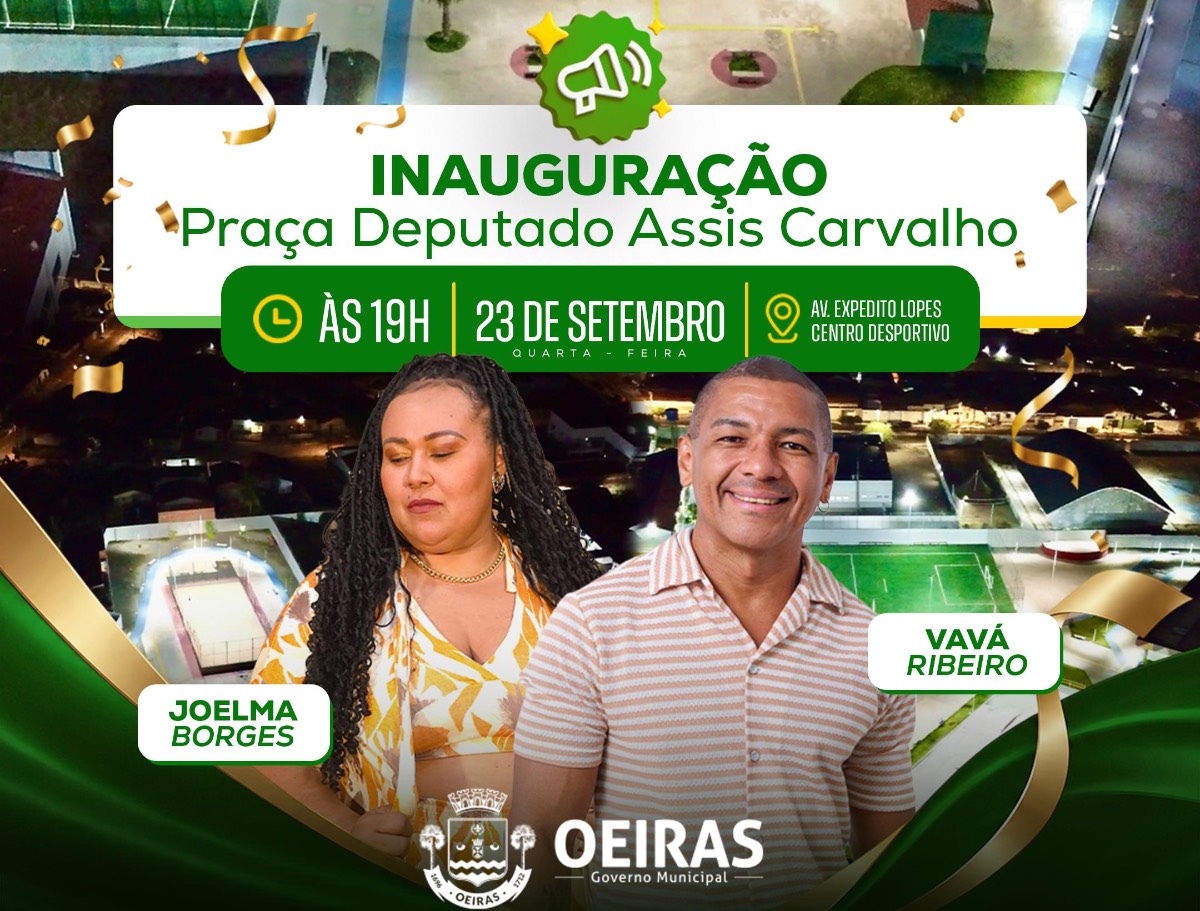 Prefeitura de Oeiras entregará nesta quarta (23) a Praça Deputado Assis Carvalho, no Centro Desportivo