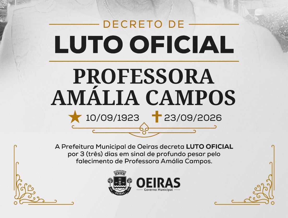 Prefeitura de Oeiras decreta luto oficial pela morte da professora Amália Campos