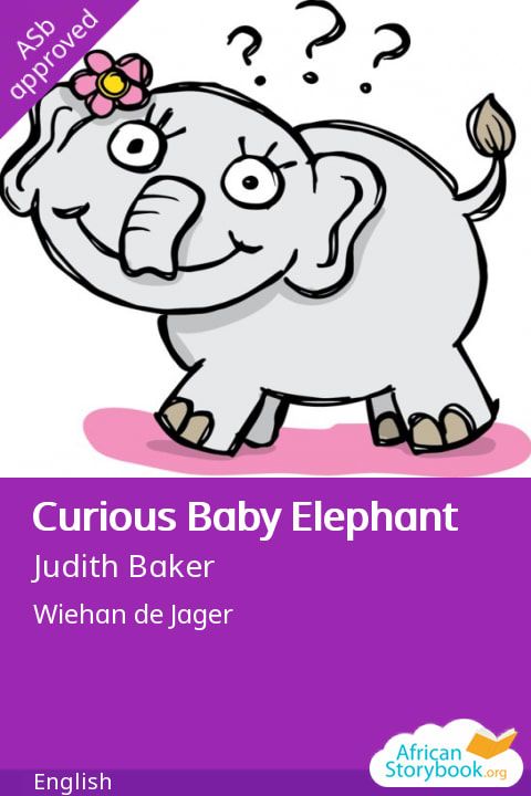 Image illustraton for the book:Curious Baby Elephant