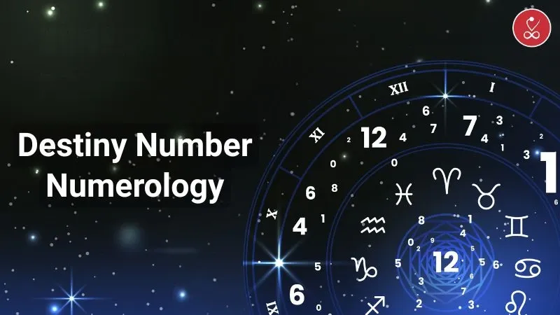 Destiny numbers Numerology 