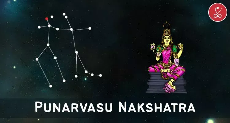 Punarvasu Nakshatra