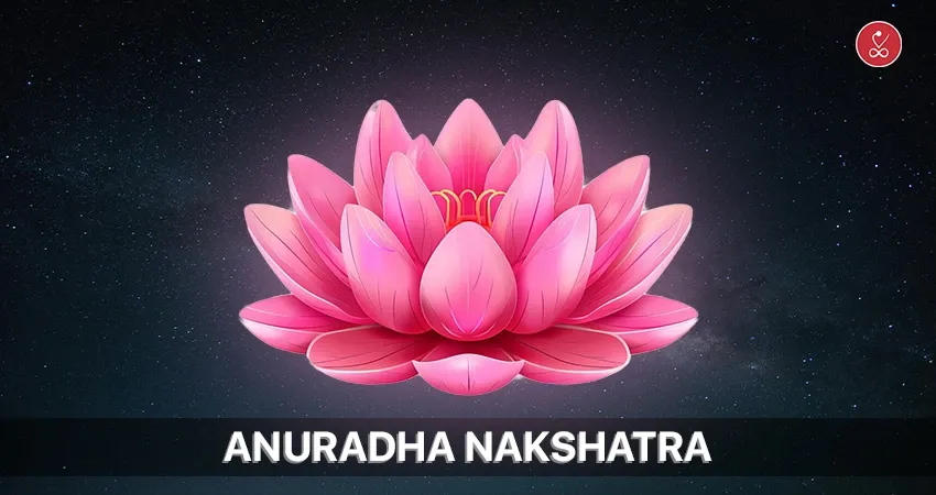 Anuradha Nakshatra
