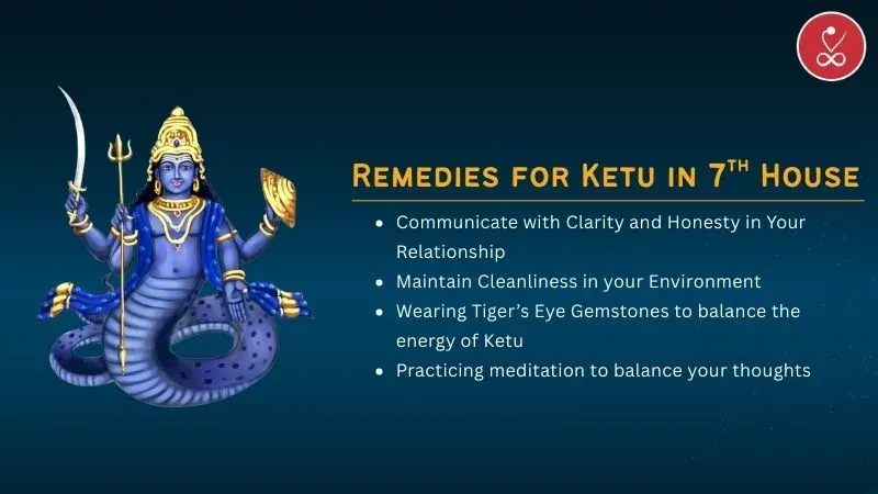 Remedies for Ketu in 7th House