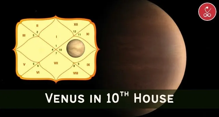 Venus in 10th house