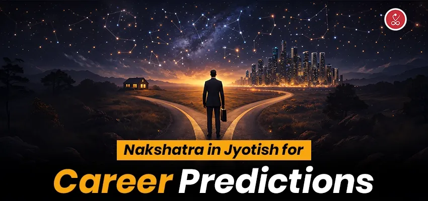Nakshatra in Jyotish for Career Predictions