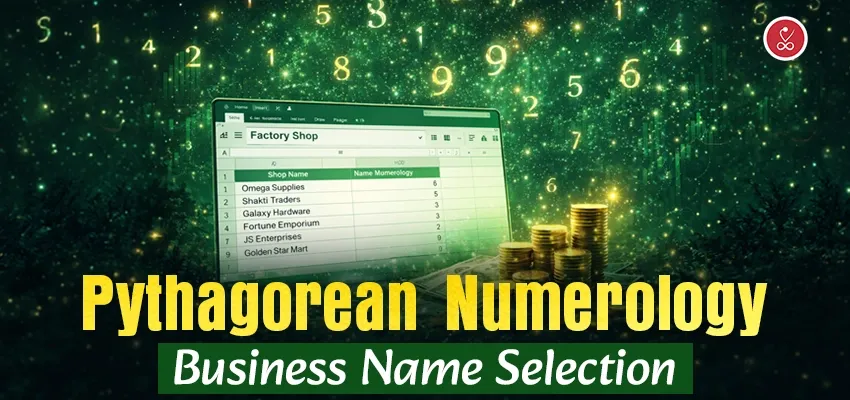 Pythagorean Numerology Business Name Selection