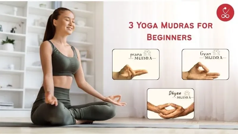 3 Yoga Mudras for Beginners