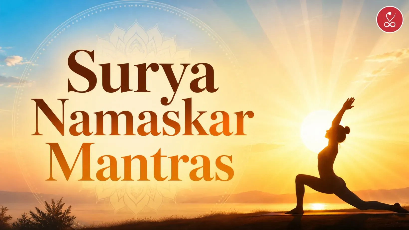 Surya Namaskar Mantras