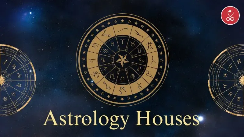 Astrology Houses
