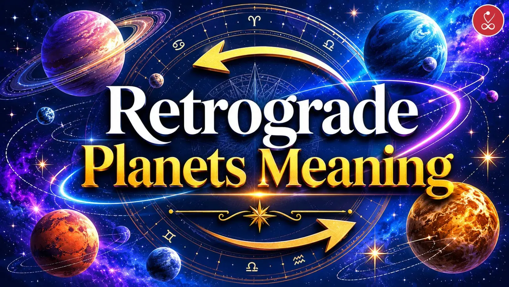 Retrograde Planets Meaning