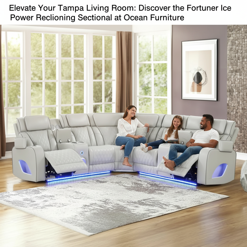 Elevate Your Tampa Living Room: Discover the Fortuner Ice Power Reclining Sectional at Ocean Furniture