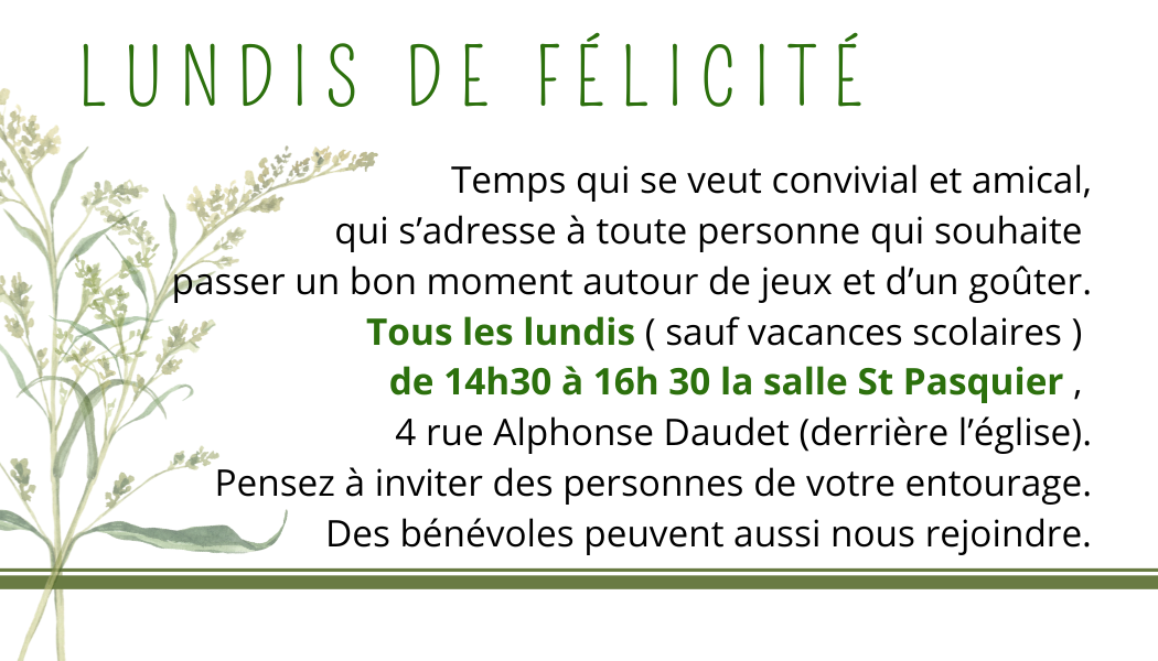 REPRISE DES LUNDIS DE FÉLICITÉ