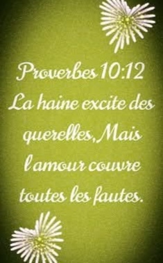 l'Amour couvre toutes les haines