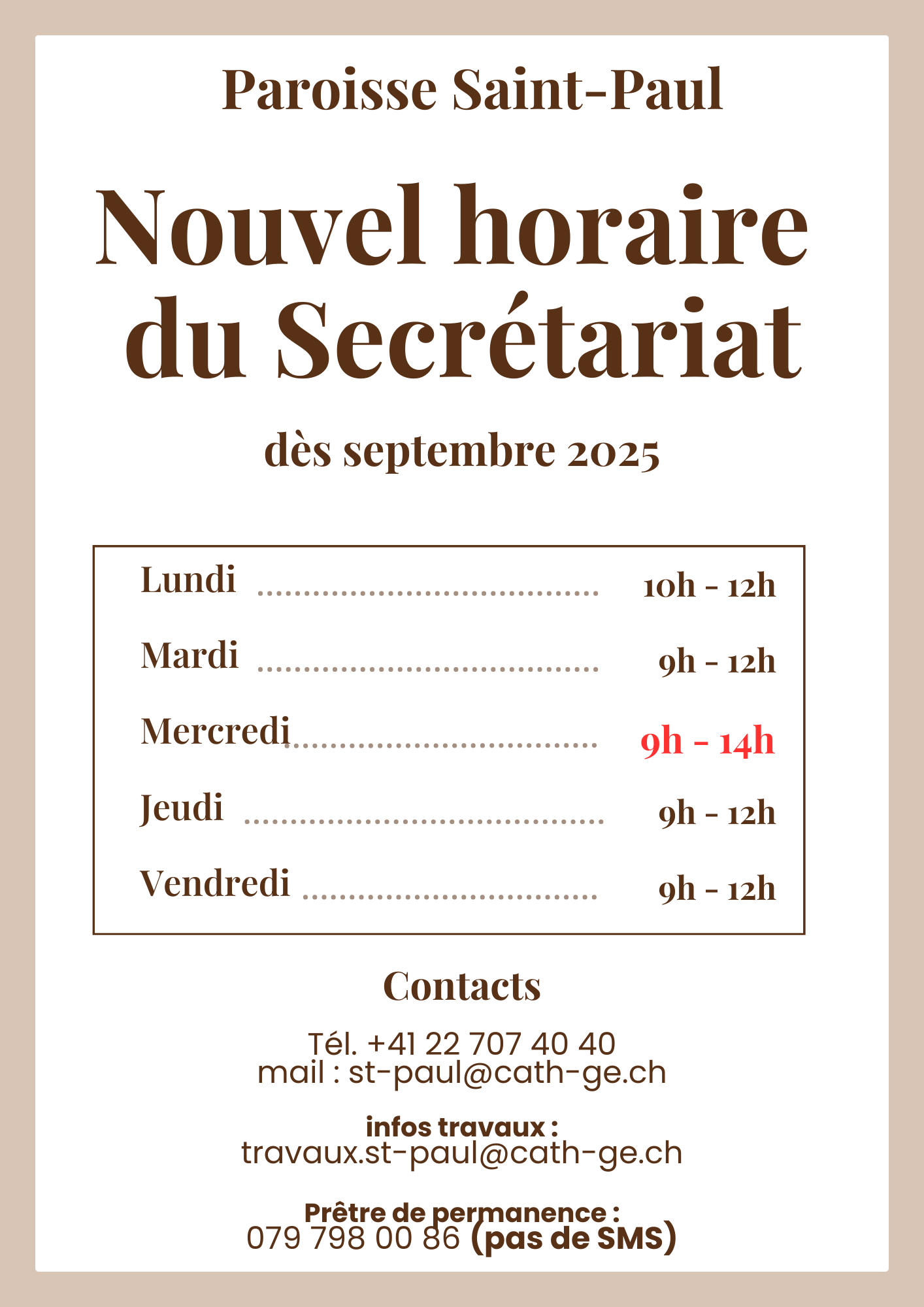 Les horaires d'ouverture du secrétariat changent