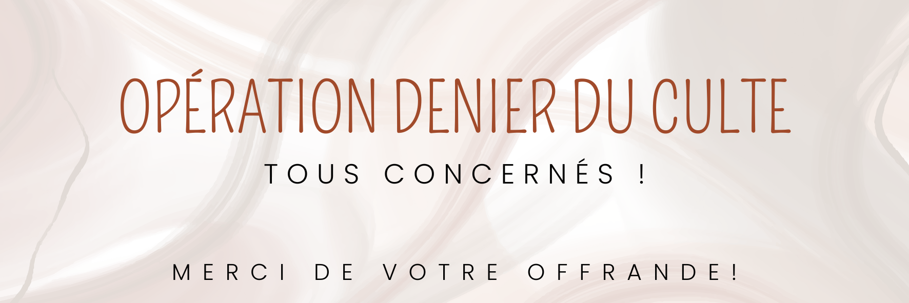 CAMPAGNE DENIER DU CULTE 2025