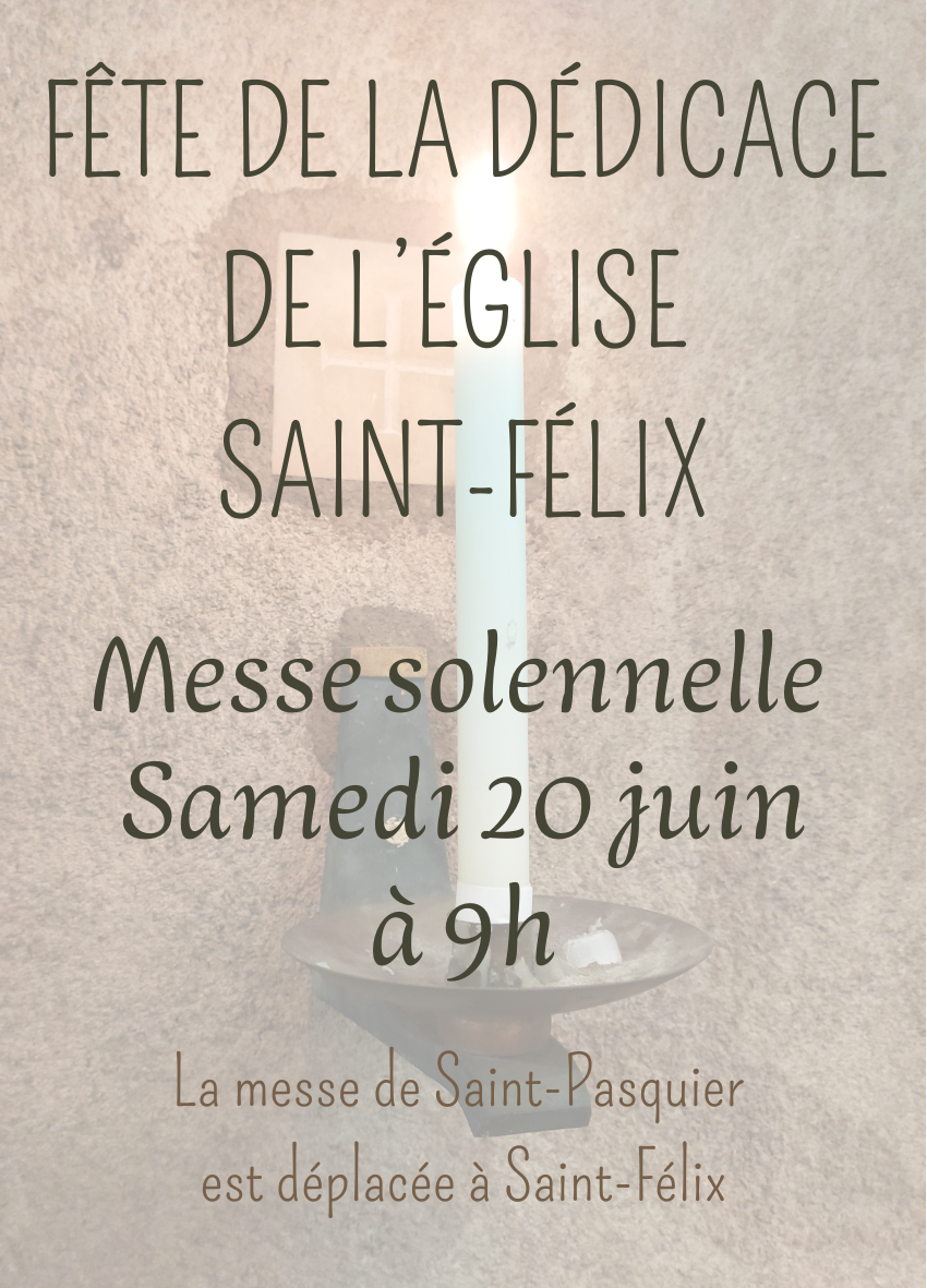 Fête de la dédicace Saint-Félix