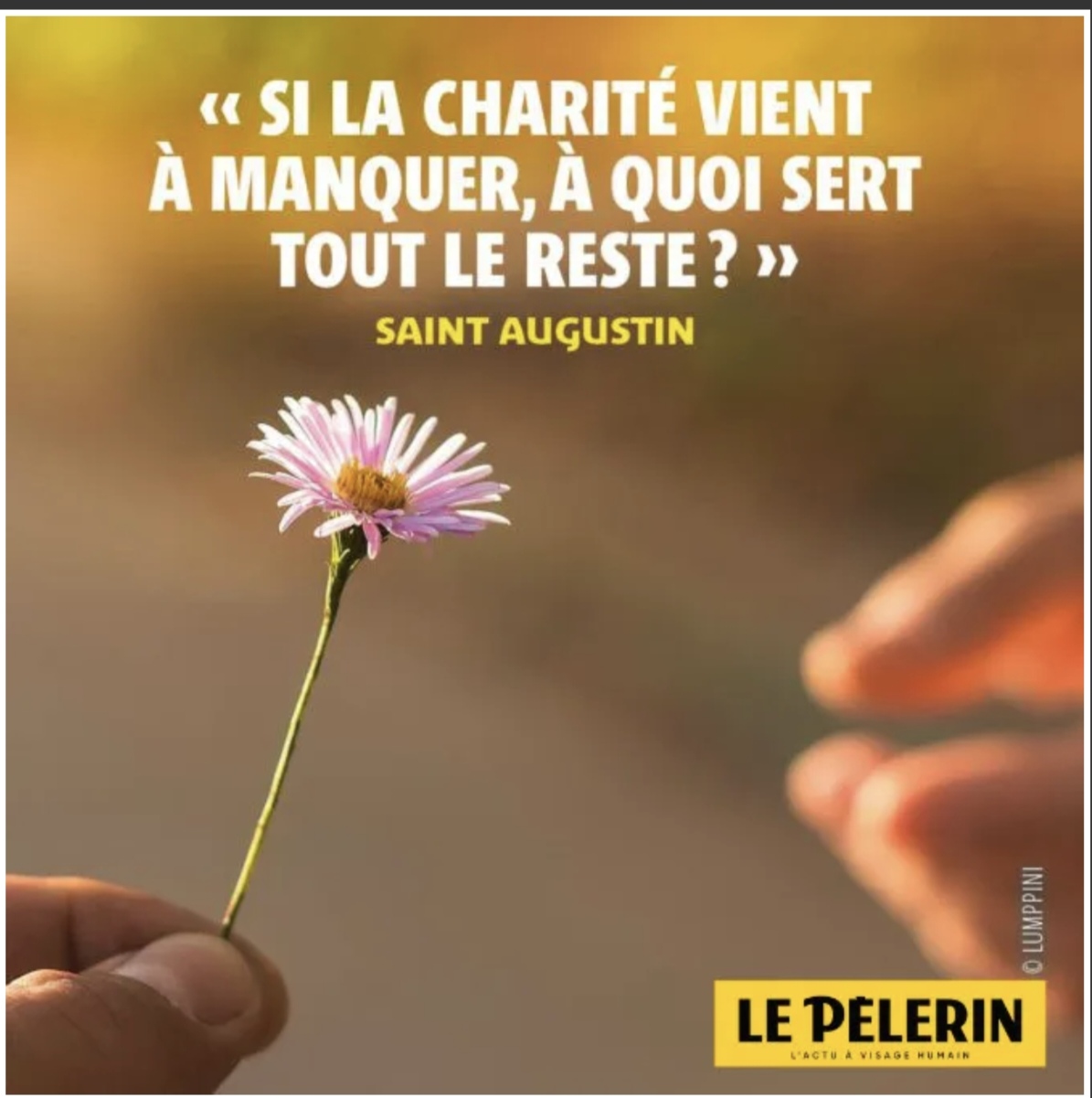 Parole de Saint Augustin le Pèlerin