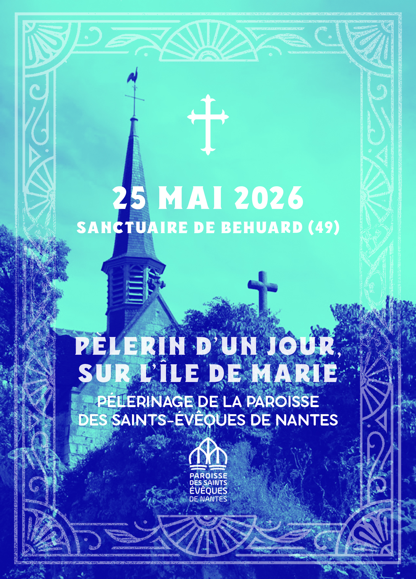 Pèlerinage paroissial du 25 mai, à Béhuard
