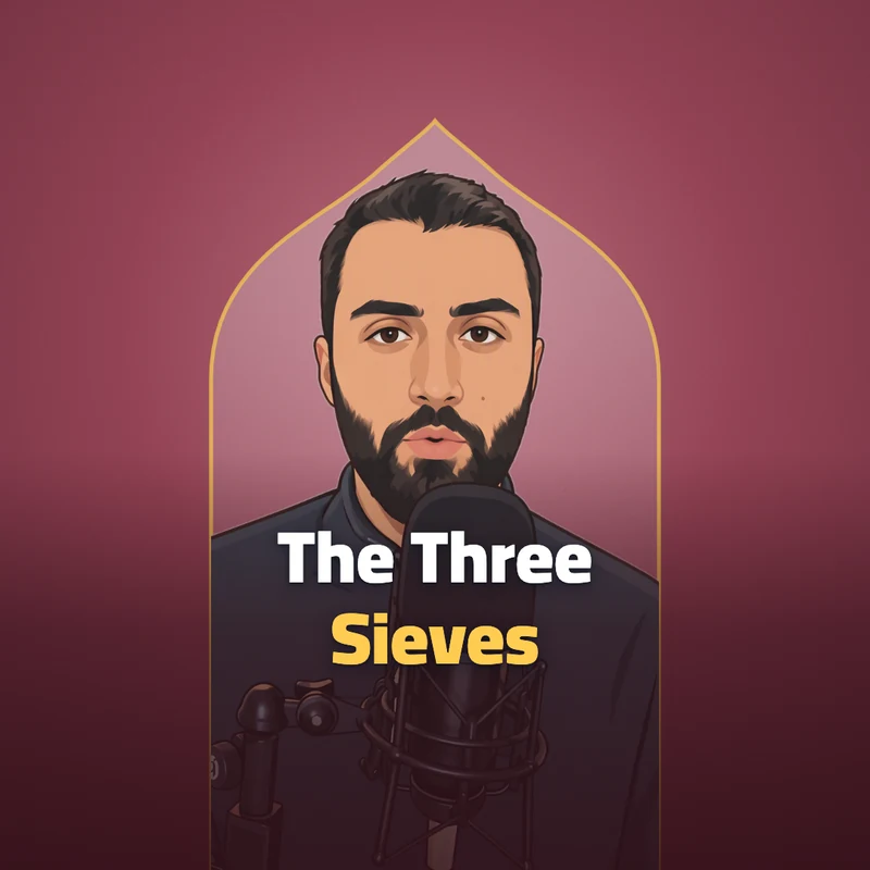 The Three Sieves Story