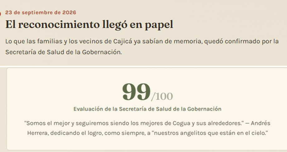 la Secretaría de Salud de la Gobernación, dando el puntaje 99 sobre 100.