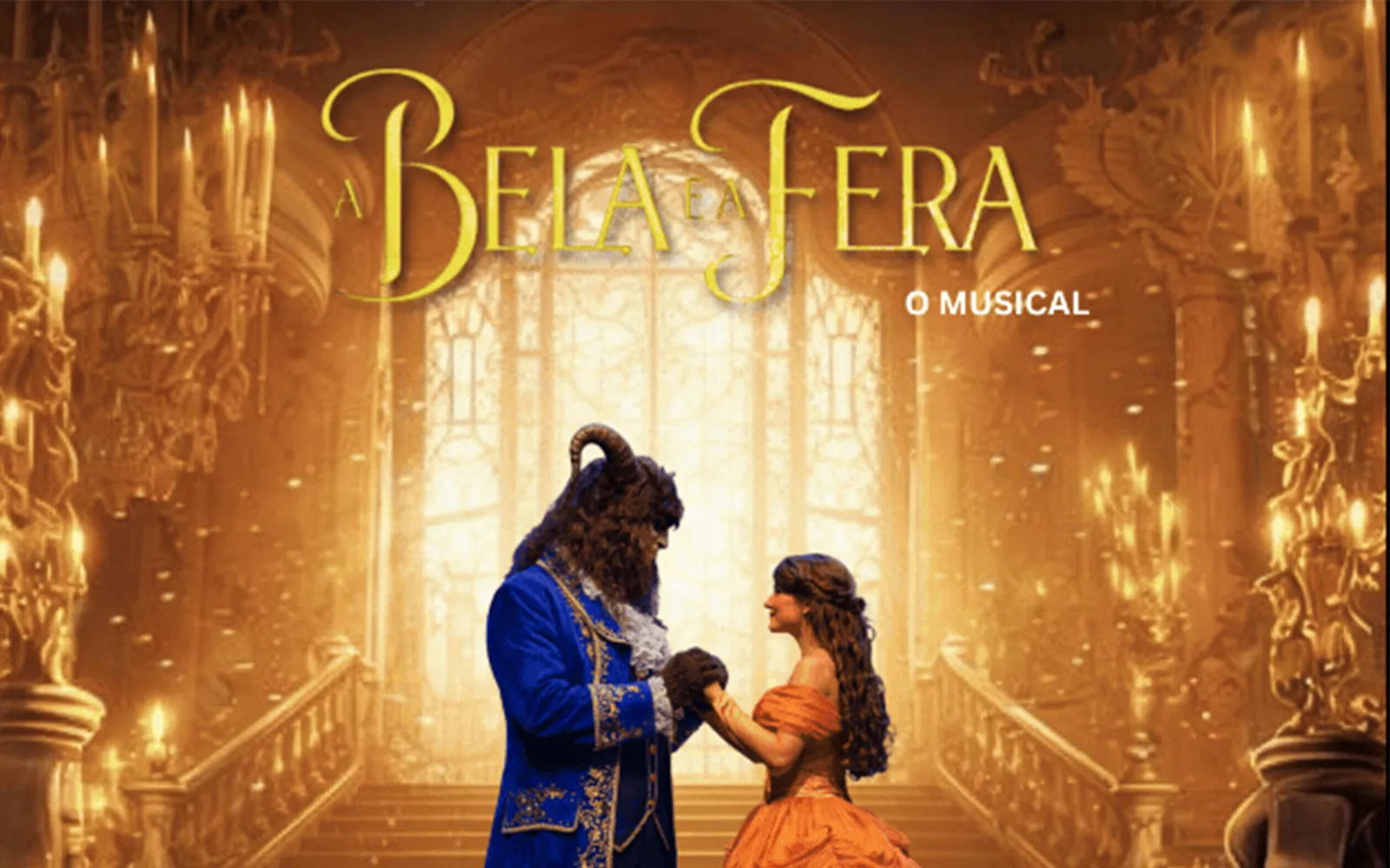 Cartaz de A Bela e a Fera – O Musical
