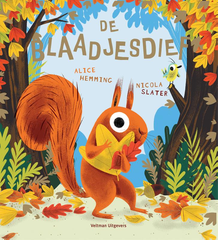 Voorbeeld van Prentenboek: De blaadjesdief (Alice Hemming & Nicola Slater)