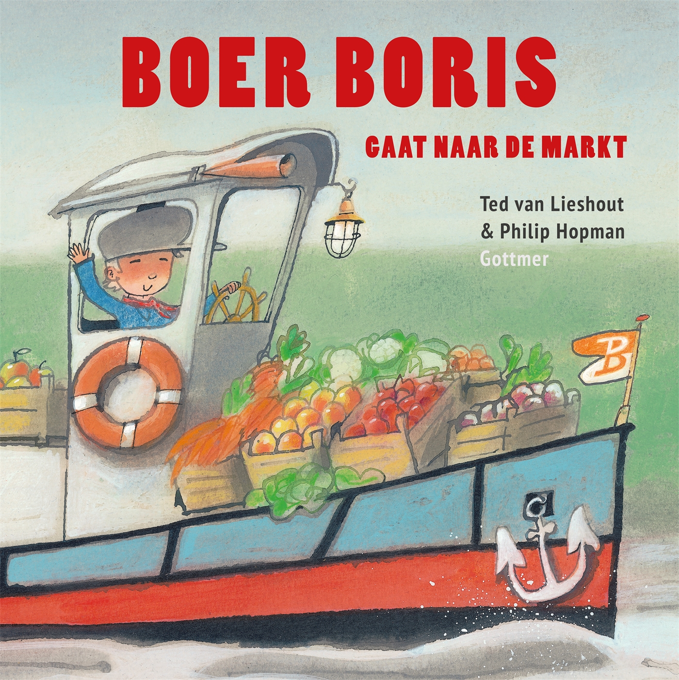 Voorbeeld van Prentenboek: Boer Boris gaat naar de markt (Ted van Lieshout & Philip Hopman)