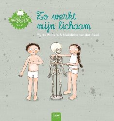 Voorbeeld van Prentenboek: Zo werkt mijn lichaam – Informatief Kijkboek