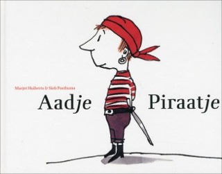 Voorbeeld van Prentenboek: Aadje Piraatje – Marjet Huiberts & Sieb Posthuma