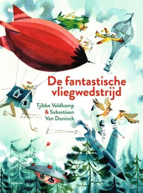 Voorbeeld van Prentenboek: De fantastische vliegwedstrijd (Tjibbe Veldkamp & Philip Hopman)