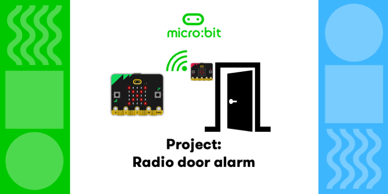 Slim Deuralarm met Micro:bit Versnellingsmeter