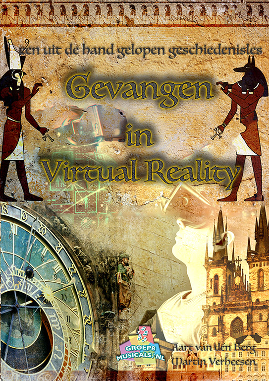 Gevangen in Virtual Reality - Musical