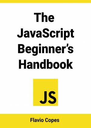 The JavaScript Beginner's Handbook pdf Cover