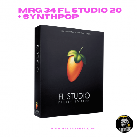MRG 34 สอนการใช้โปรแกรม FL Studio + ทำเพลง Synthpop