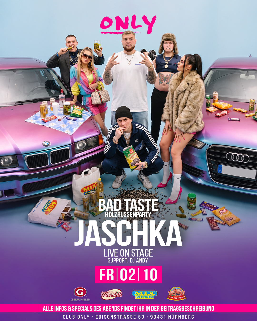 Bad Taste - Event im ONLY Club Nürnberg