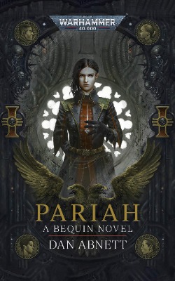 Pariah (Bequin: Warhammer 40,000 Book 1)