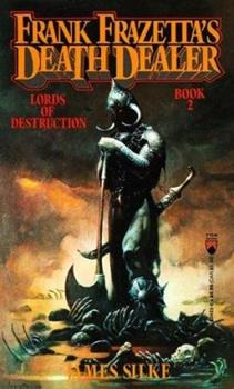 Lords of Destruction (Death Dealer, Book... book by James Silke