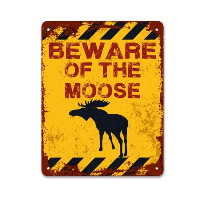 Beware of the Moose  Moose Decor  Moose Print  Caution Sign | Etsy UK