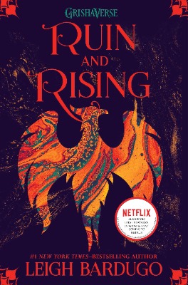 Ruin and Rising (The Shadow and Bone Trilogy, 3)