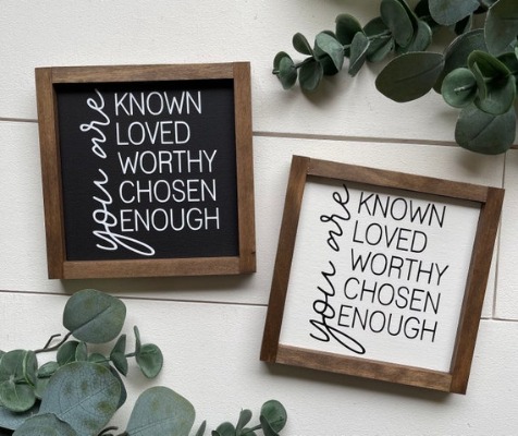 You Are Worthy Sign
