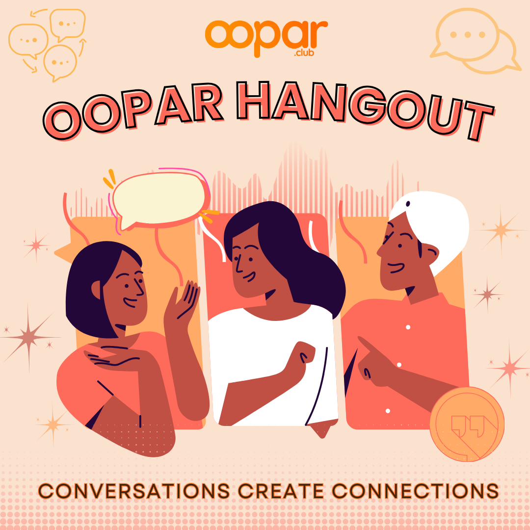 The Oopar Hangout