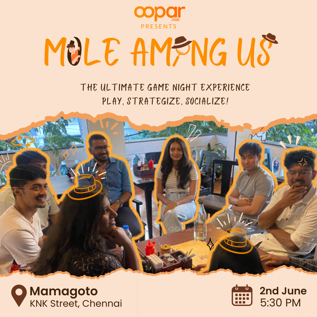 Mole Among Us - Chennai