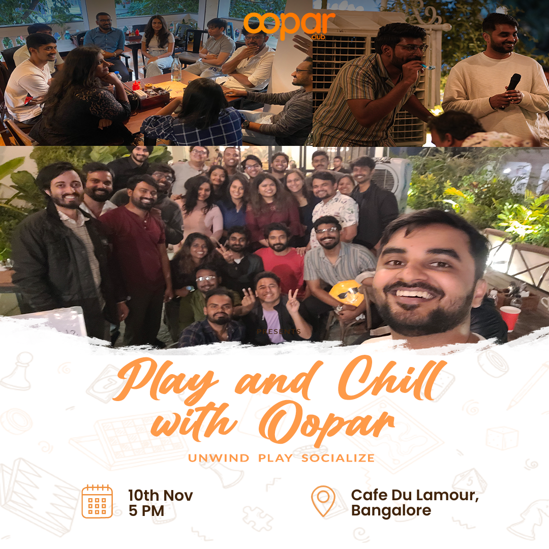 Play and Chill with Oopar