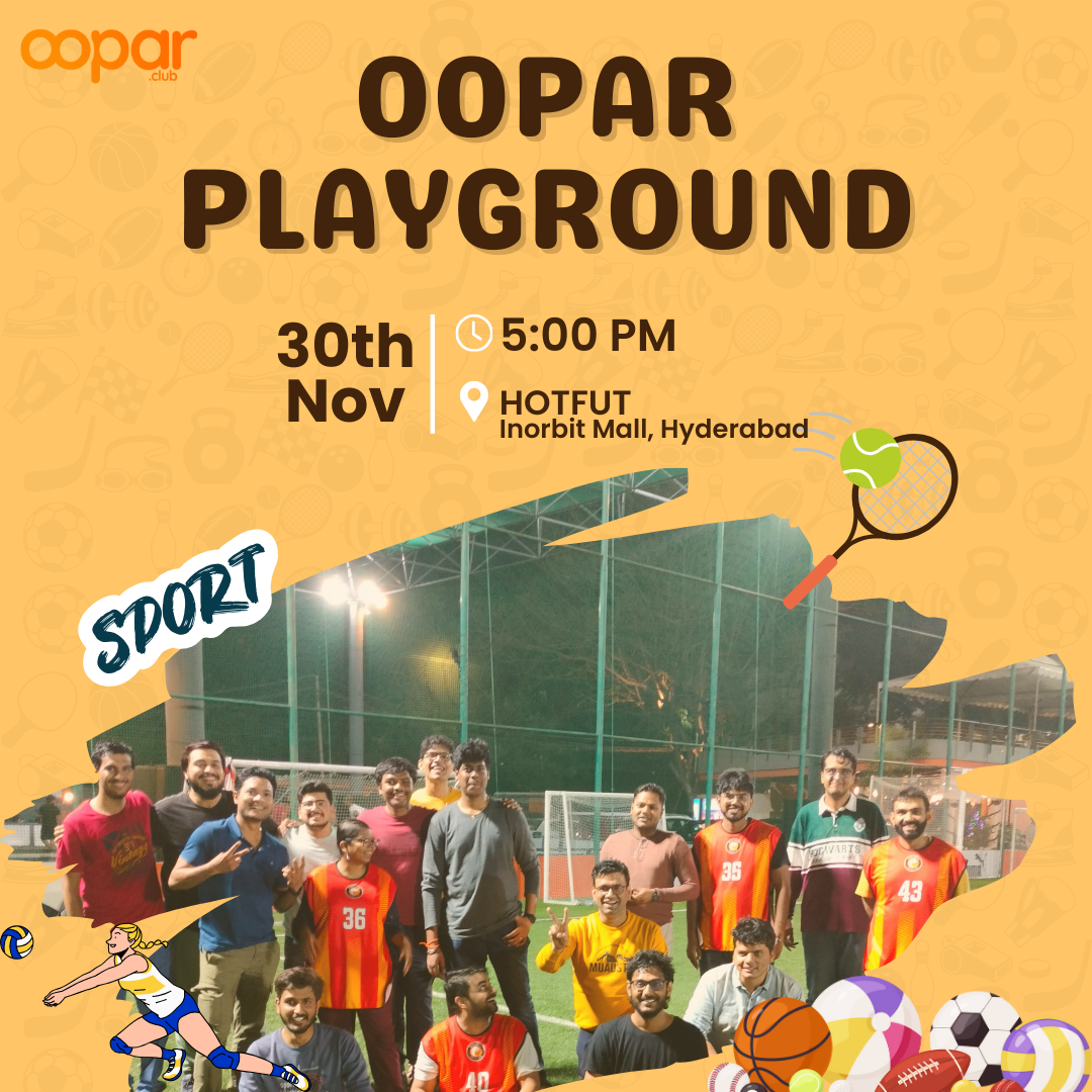 The Oopar Playground - Hyderabad
