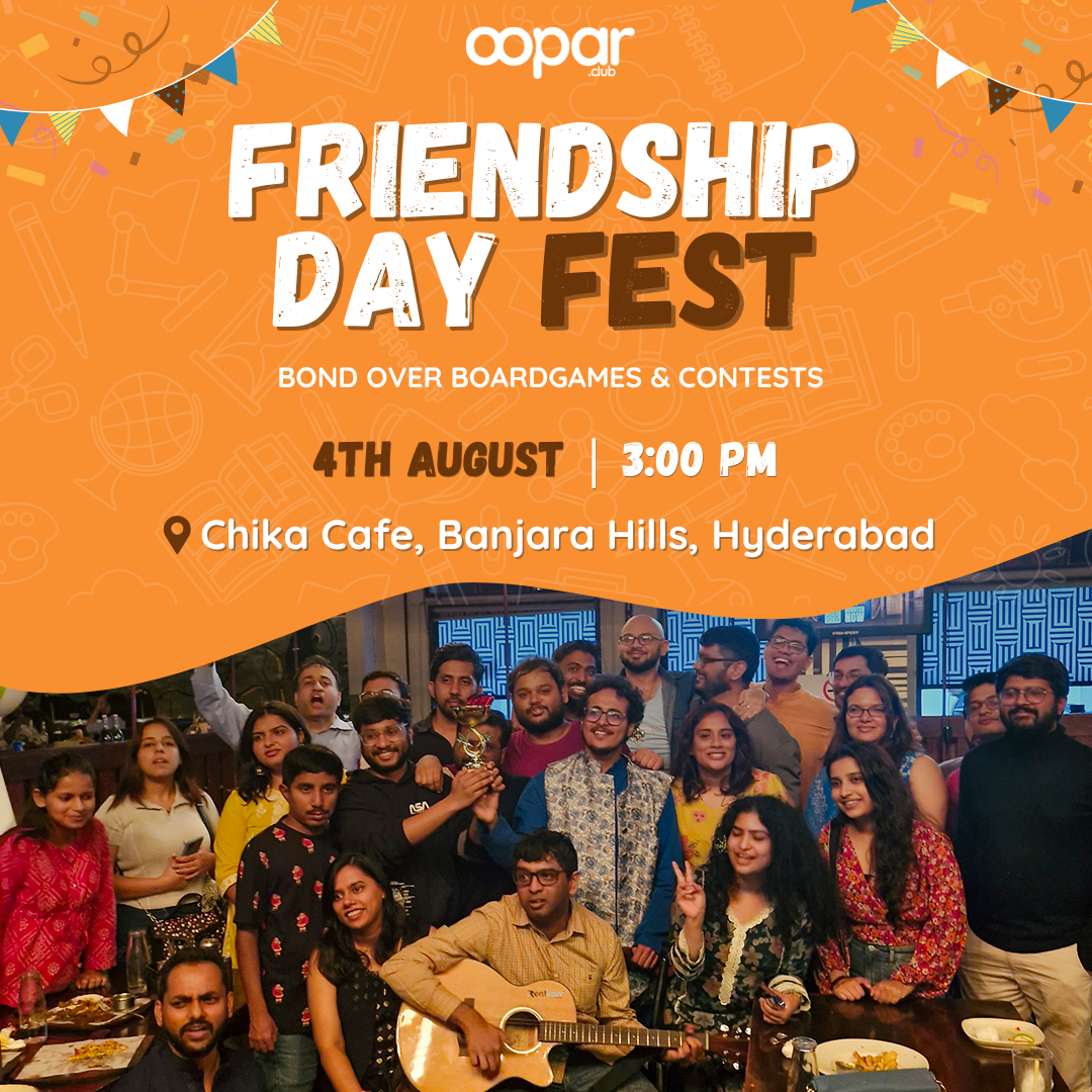 Friendship Day Fest - Hyderabad
