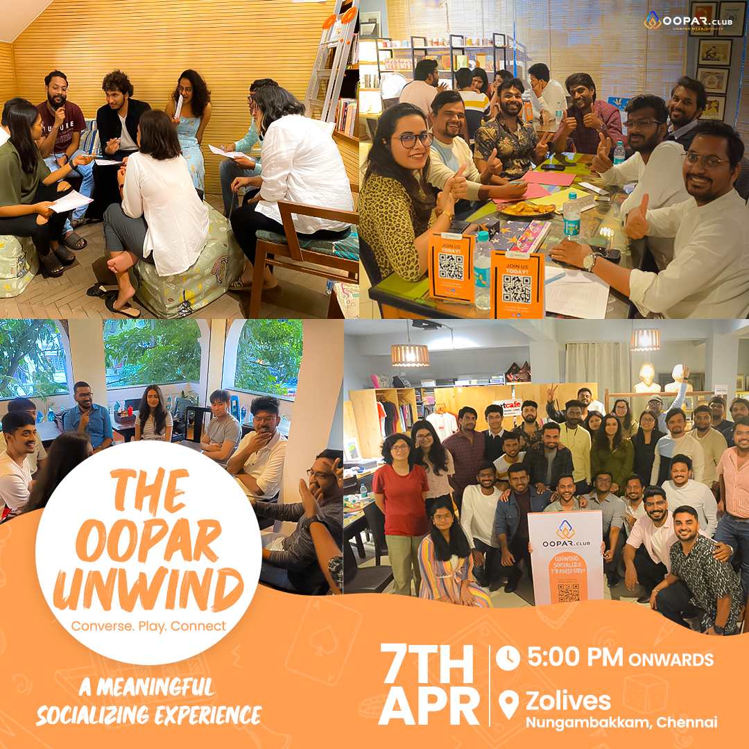 The Oopar Unwind - Chennai