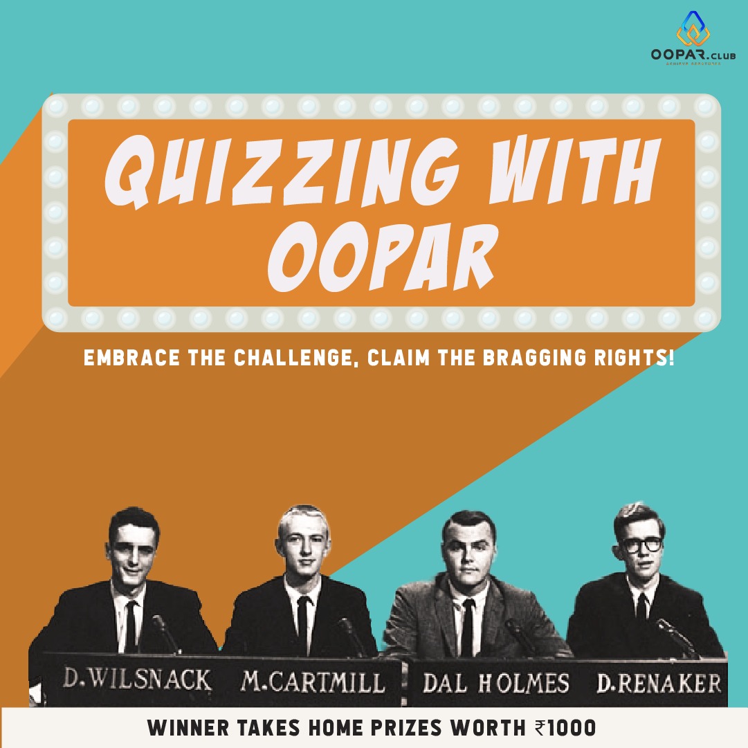 Quizzing with Oopar - General Trivia