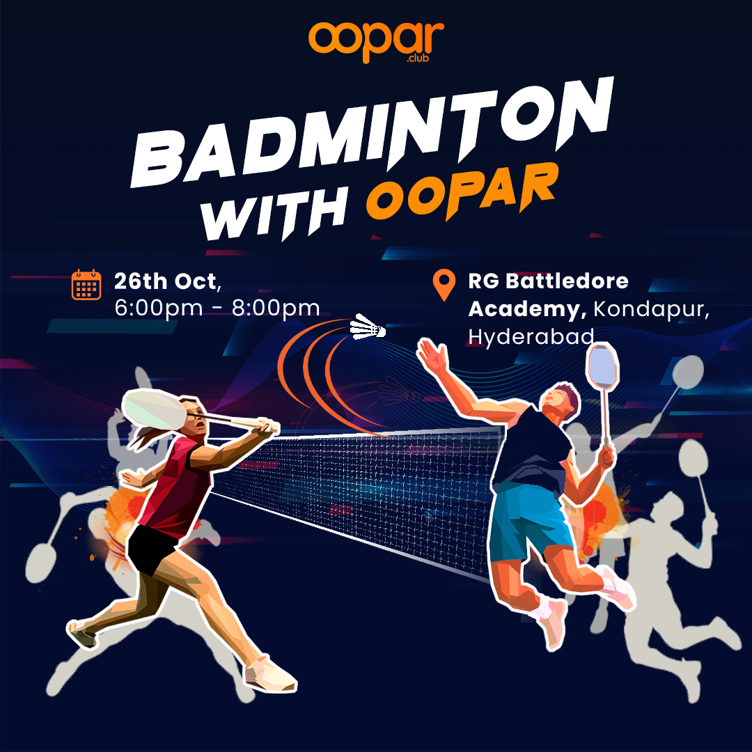 Badminton with Oopar – Hyderabad