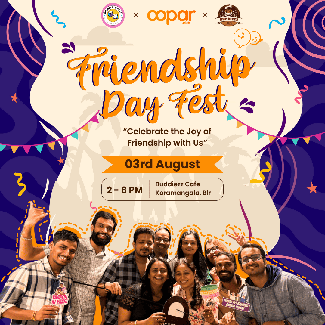 Friendship Day Fest - Bangalore